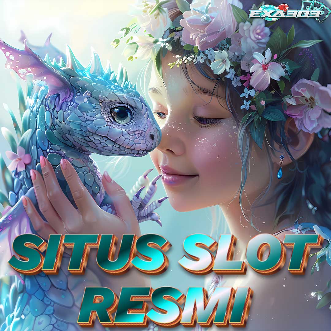 EXA303 : Situs Slot Resmi Server Thailand Gacor